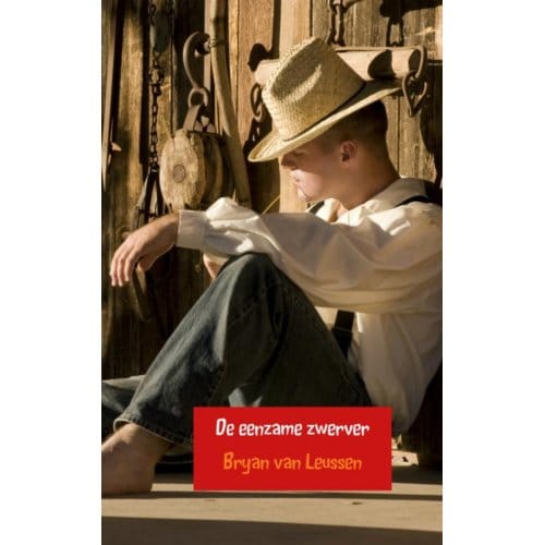 De Eenzame Zwerver - Bryan van Leussen