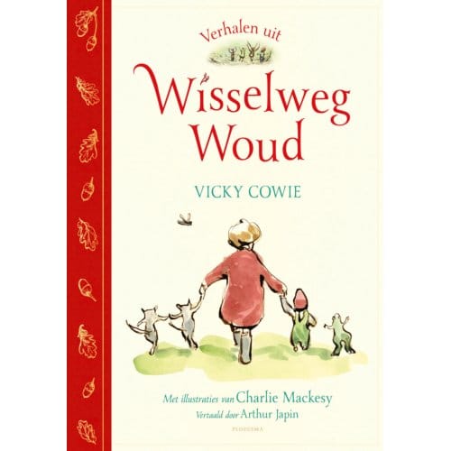 Verhalen Uit Wisselweg Woud - Vicky Cowie