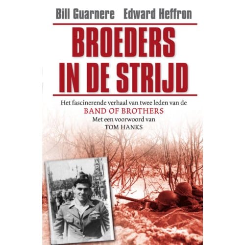 Broeders In De Strijd - Bill Guarnere