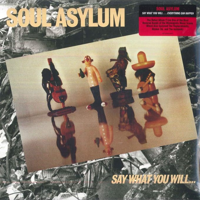 Disque Vinyle SOUL ASYLUM - Say What You Will... Everything Can OVLP312 Omnivore Record 2019 US Rock