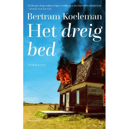 Het Dreigbed - Bertram Koeleman