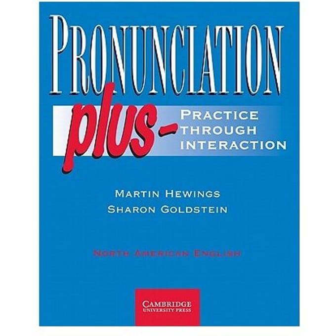 Pronunciation Plus Student's Book - Martin (University of Birmingham