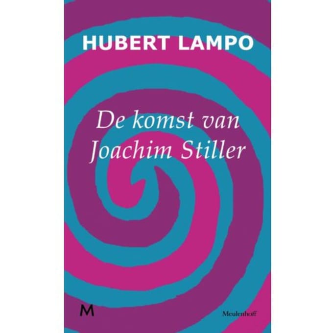 De Komst Van Joachim Stiller - Vlaamse Reuzen - Hubert Lampo