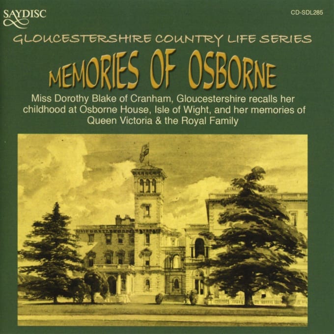 Miss Dorothy Blake - Memories Of Osborne (CD)