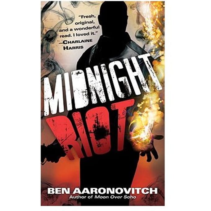 Midnight Riot - Ben Aaronovitch