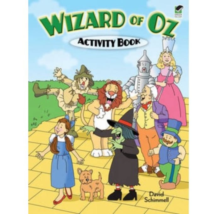 Wizard Of Oz Activity Book - Dover Children's Activity Books - Schimmell, David