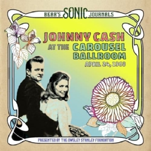 Johnny Cash - At The Carousel Ballroom - April 24, 1968 (2 LP)