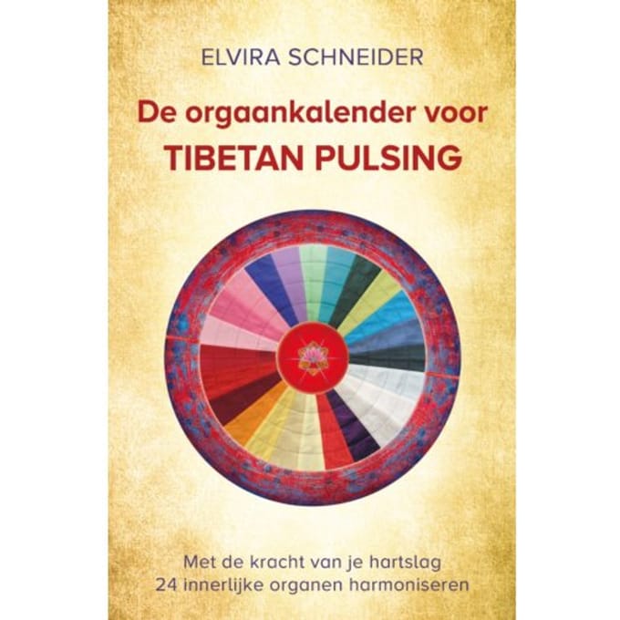 De Orgaankalender Voor Tibetan Pulsing - Elvira Schneider