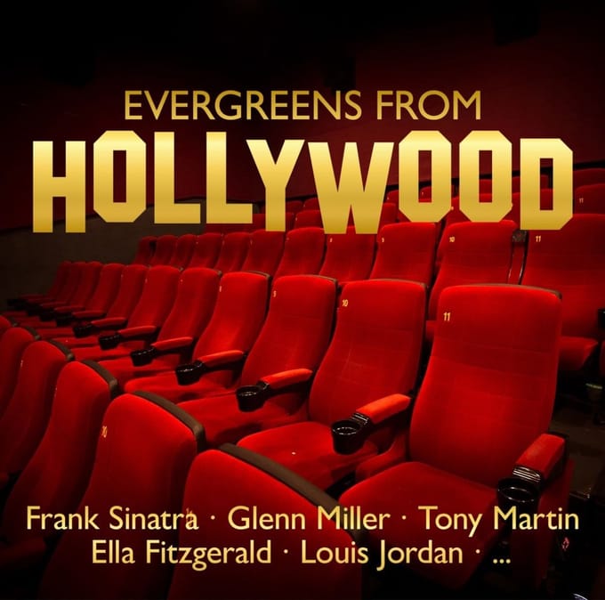 Various Artists - Evergreens From Hollywood