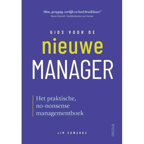 Gids Voor De Nieuwe Manager - JIM Edwards