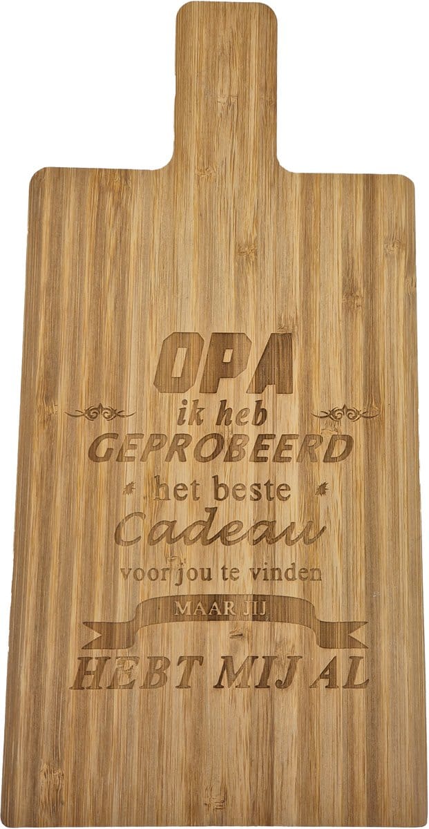 Passie voor stickers Snijplank van Bamboe met gelaserde tekst: Opa ik heb geprobeerd het beste cadeau