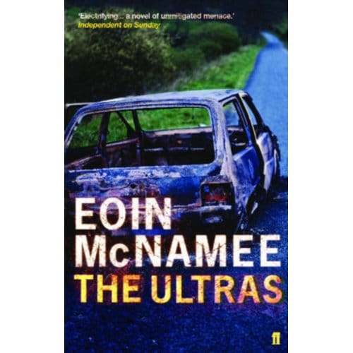 The Ultras - Eoin McNamee