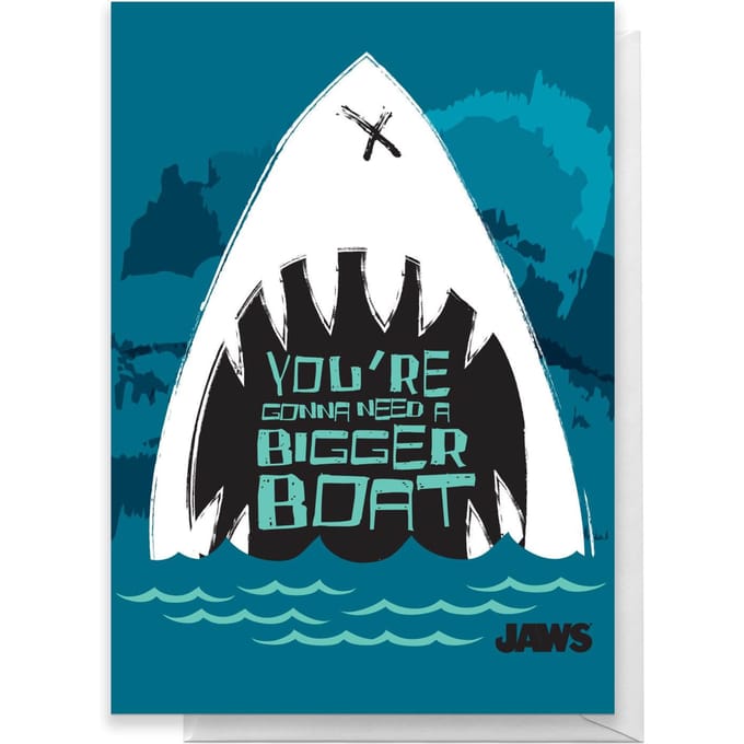 Jaws You're Gonna Need A Bigger Boat Greetings Card - Standard Card