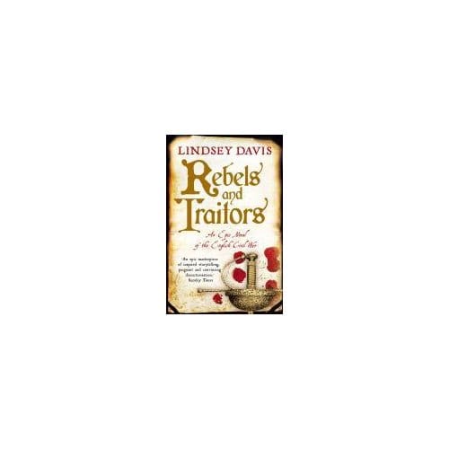 Rebels And Traitors - Davis, Lindsey