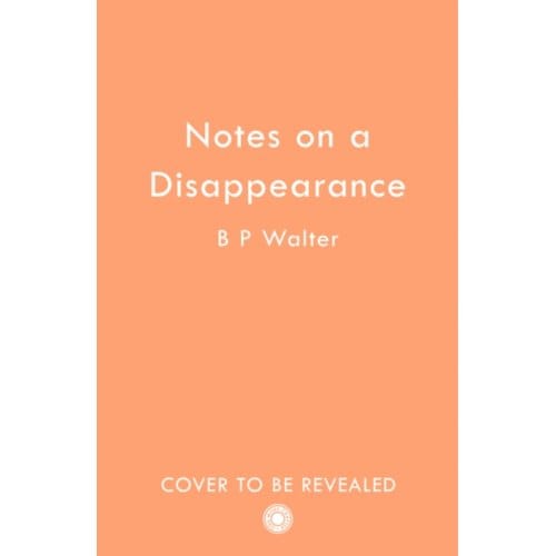 Notes On A Murder - B P Walter