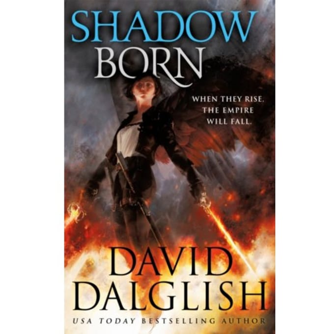 Shadowborn - The Seraphim Trilogy - David Dalglish