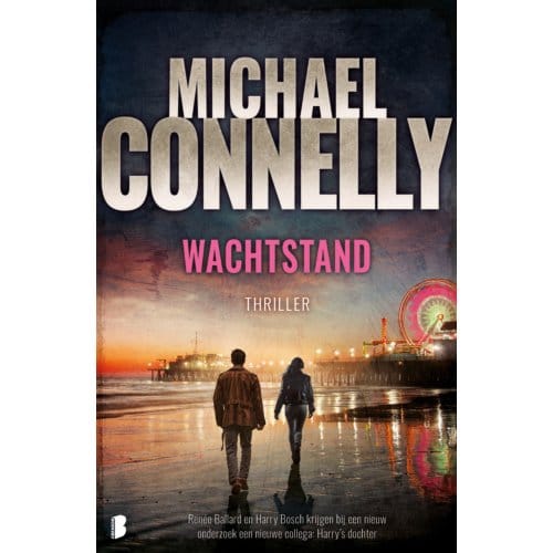 Wachtstand - Renée Ballard - Michael Connelly