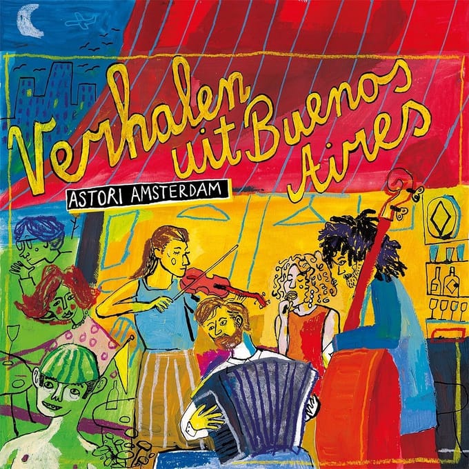 Astori Amsterdam - Verhalen Uit Buenos Aires (CD)