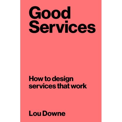 Good Services - Lou Downe