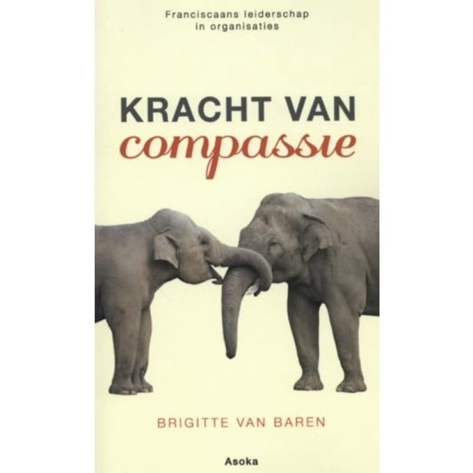 Kracht Van Compassie - Brigitte van Baren