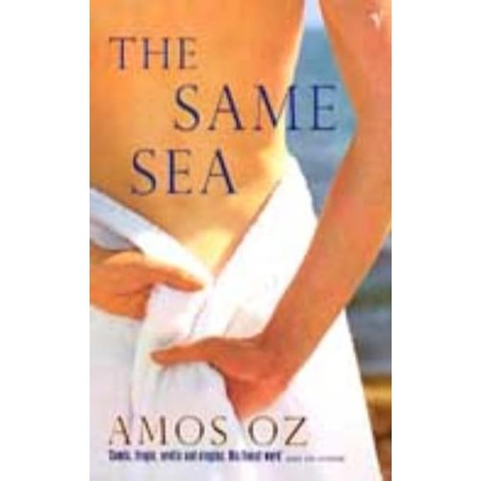 The Same Sea - Amos Oz
