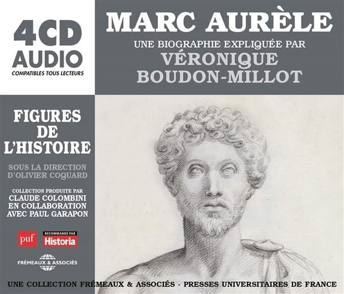 Veronique Boudon-Millot - Marc Aurele - Une Biographie Expliquee (4 CD)