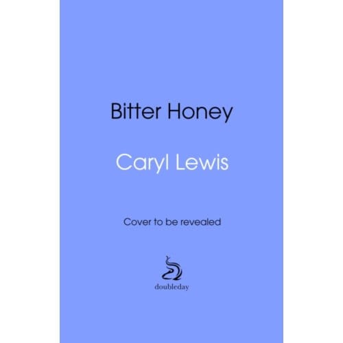 Bitter Honey - Caryl Lewis