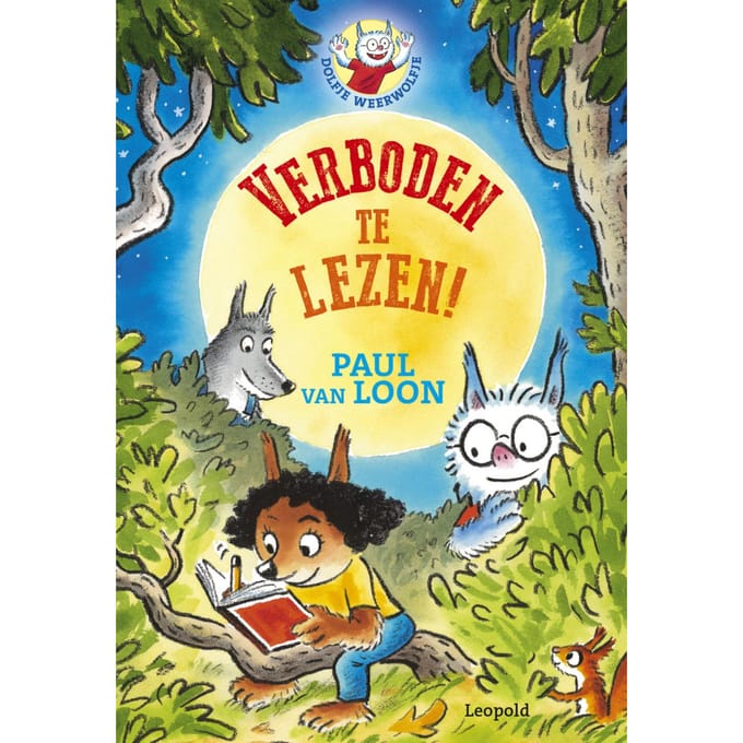 Verboden Te Lezen! - Dolfje Weerwolfje - Paul van Loon