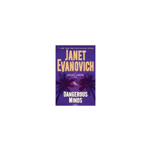 Dangerous Minds - Janet Evanovich