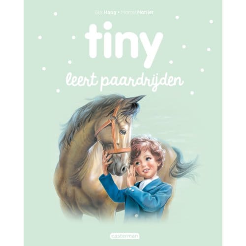 Tiny Leert Paardrijden - Tiny Nieuwe Stijl - Gijs Haag