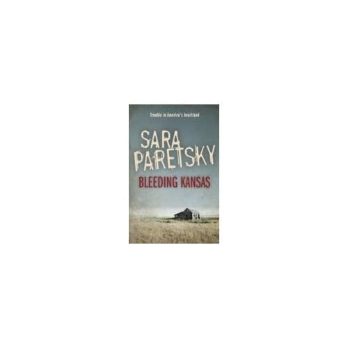 Bleeding Kansas - Sara Paretsky