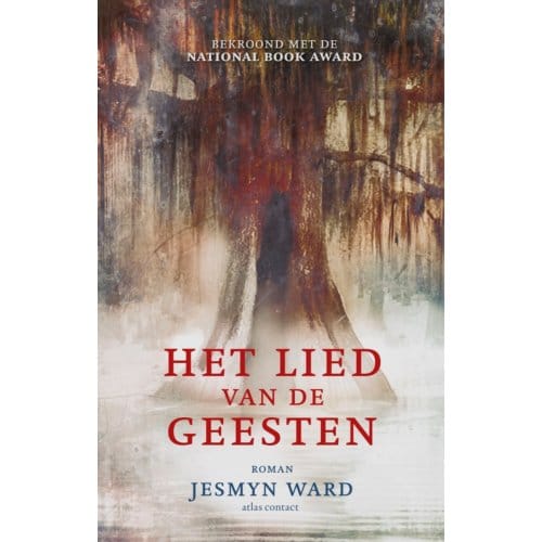 Het Lied Van De Geesten - Jesmyn Ward