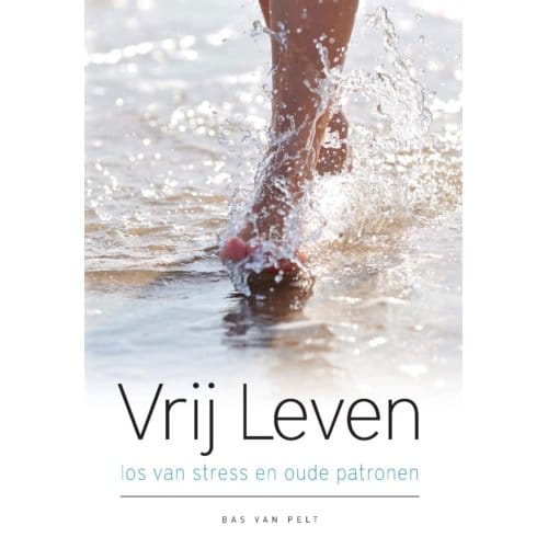 Vrij Leven - Bas van Pelt
