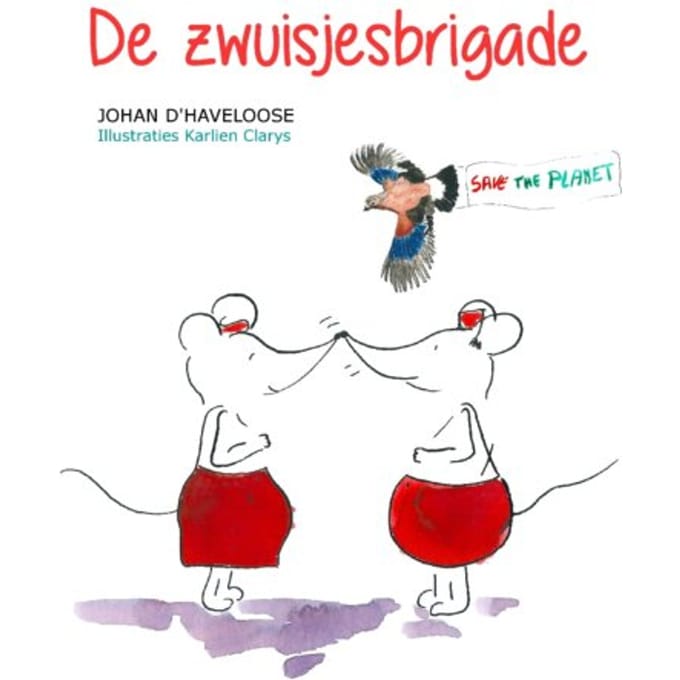 De Zwuisjesbrigrade - Johan D'Haveloose