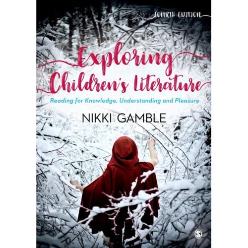 Exploring Children's Literature - Gamble, Nikki