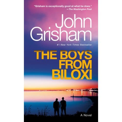 Boys From Biloxi - John Grisham
