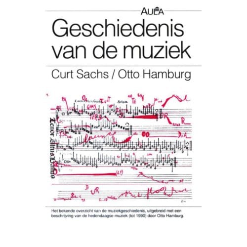 Geschiedenis Van De Muziek - Vantoen.Nu - C. Sachs