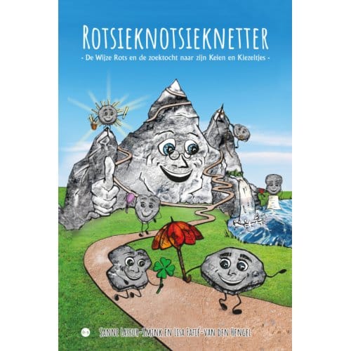 Rotsieknotsieknetter - Sanne Laseur-Smink