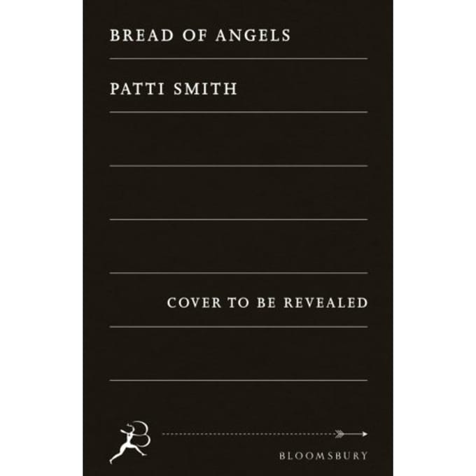 Bread Of Angels - Patti Smith