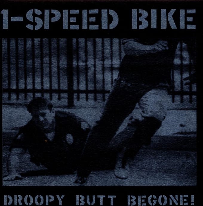 1-Speed Bike - Droopy Butt Begone (CD)