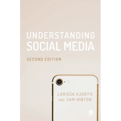 Understanding Social Media - Hjorth, Larissa