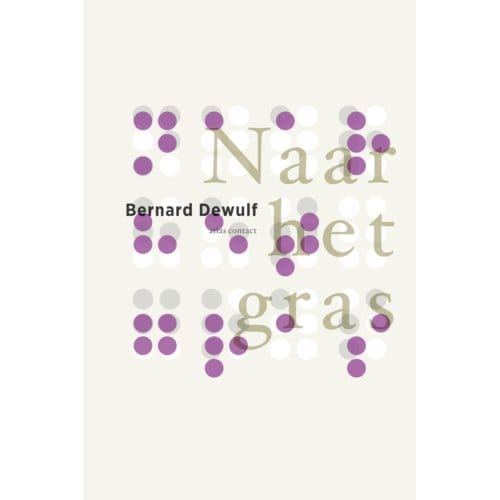 Naar Het Gras - Bernard Dewulf