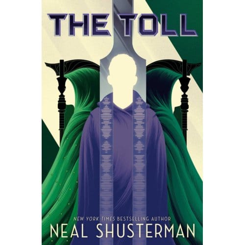 The Toll - Arc Of A Scythe - Neal Shusterman
