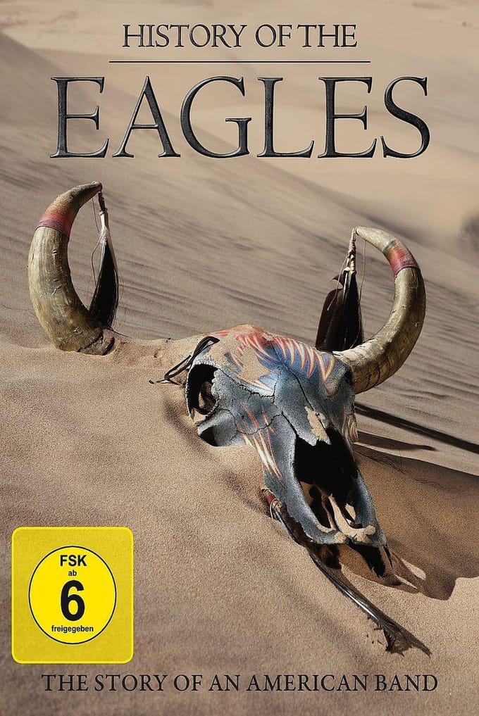 The Eagles - History Of The Eagles