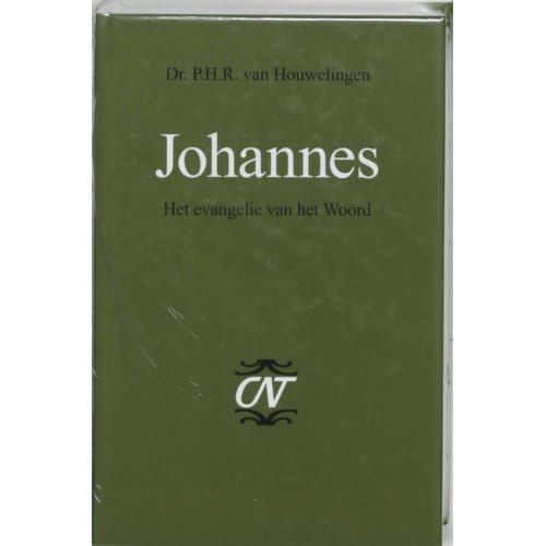 Johannes - Commentaar Op Het Nieuwe Testament - P.H.R. van Houwelingen