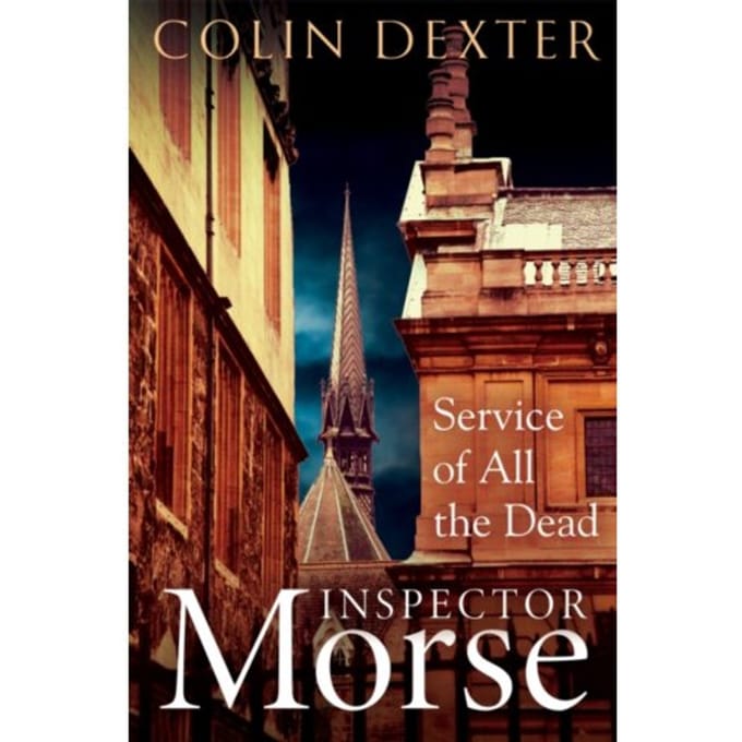 Service Of All The Dead - Inspector Morse Mysteries - Colin Dexter