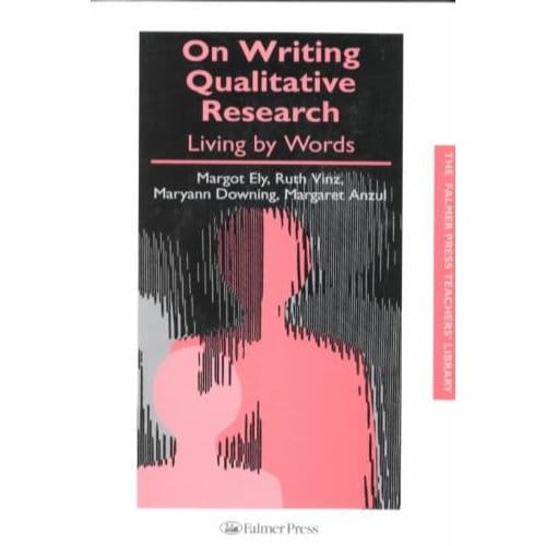 On Writing Qualitative Research - Margaret Anzul
