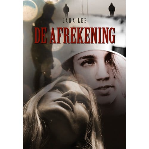 De Afrekening - Jara Lee
