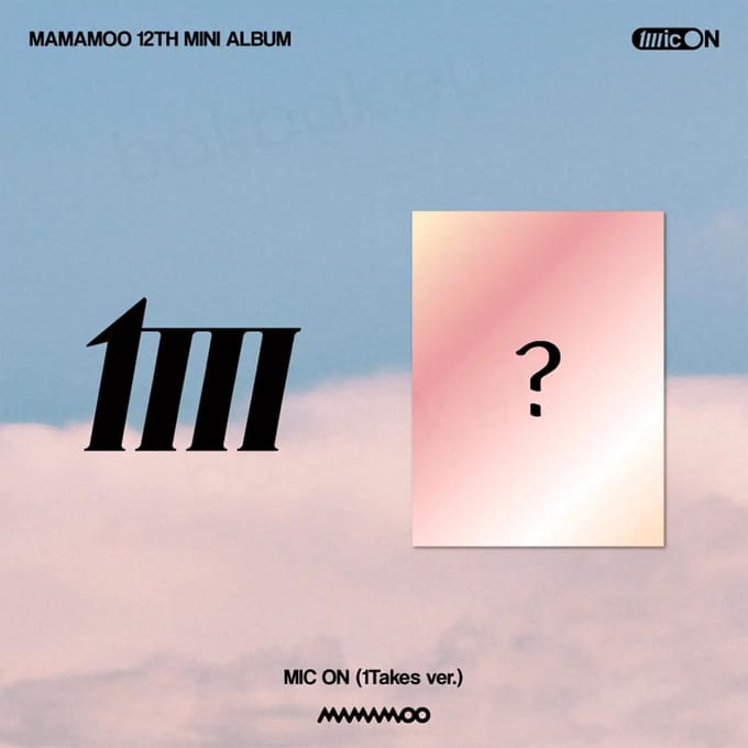 MAMAMOO [MIC ON] 12ème Mini 1PRISE 1TAKES