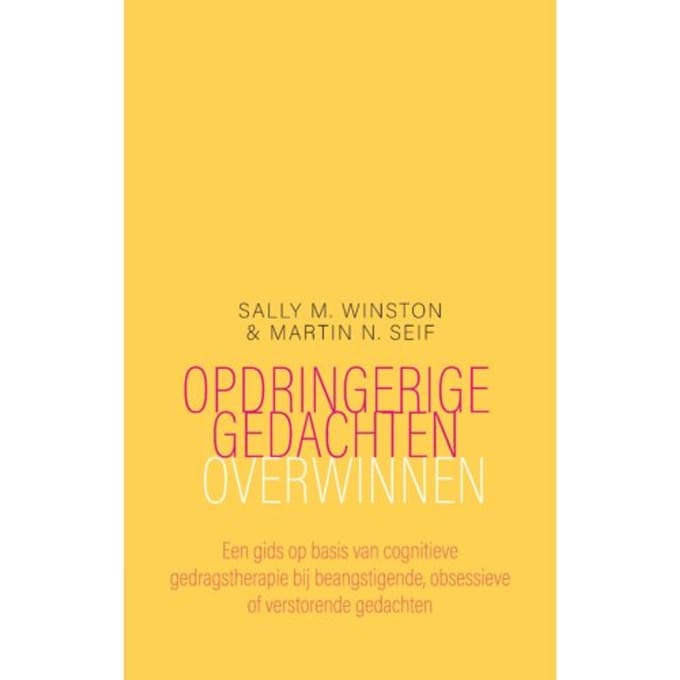 Opdringerige Gedachten Overwinnen - Sally M. Winston